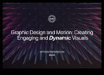 Etica dinamică a designului creând grafică de mișcare responsabilă și experiențe interactive